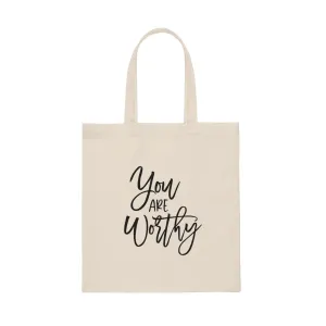 "You Are Worthy" Canvas Tote Bag